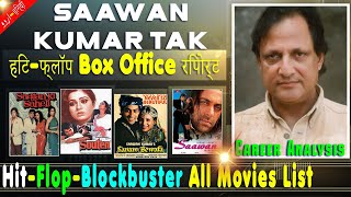 Saawan Kumar Tak Hit and Flop Blockbuster All Movies List with Budget Box Office Collection Analysis