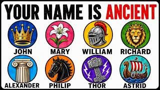 The Surprising Origins of Everyday First Names