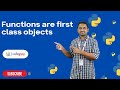 Functions are first class objects in python | Python Tutorials - 2022 | Codegnan
