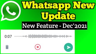 New WhatsApp Update Features in Tamil | Dec'2021 | WhatsApp New Update 2021