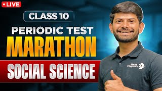 Marathon Session Periodic Test 1 | Social Science Class 10 | Key Concepts With PYQs And MIQs