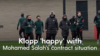 Jurgen Klopp 'happy' with Salah contract negotiations