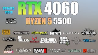 RTX 4060 + Ryzen 5 5500 : Test in 20 Games - RTX 4060 Gaming