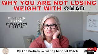 Why You Are NOT Losing Weight With OMAD | Intermittent Fasting for Today's Aging Woman