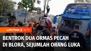 Dua Ormas di Blora Bentrok, 3 Kendaraan Rusak 4 Orang Terluka | Liputan 6