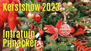 Kerstshow 2023 Intratuin Pijnacker ⭐⭐⭐⭐⭐