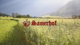 Gut versteckt und doch ganz nah   Samerhof Sommerclip