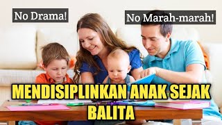 Cara Mendisiplinkan Balita Tanpa Marah-marah