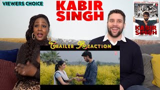 Kabir Singh – Trailer Reaction! (Viewers Choice)