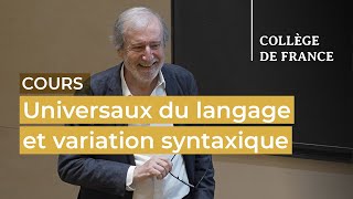 Universaux du langage et variation syntaxique (5) - Luigi Rizzi (2022-2023)