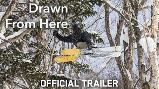 Drawn From Here - Official Trailer