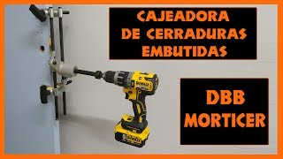 COMO INSTALAR CERRADURAS DE EMBUTIR [CAJEADORA DBB MORTICER [SOUBER TOOLS]  [COMO CAJEAR CERRADURA