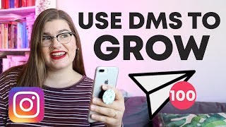 How to use DMs to Grow on Instagram