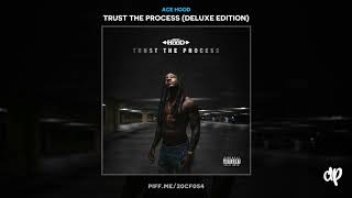 Ace Hood -  Blessed [Trust The Process]