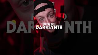 How to Darksynth #producer #synth