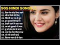 90s Hindi Songs 🎵, Sadabahar Songs 💘Purane Songs ❤️Songs , alka yagnik, udit narayan, kumar sanu