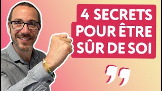 4 astuces pour augmenter ta confiance en toi