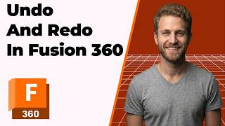 How To Undo And Redo In Fusion 360 (2026 Easy Guide)