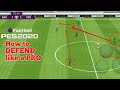 Easiest way to DEFENDING in PES20 Mobile