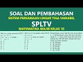 Soal dan Pembahasan Sistem Persamaan Linear Tiga Variabel Kelas 10