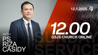 Ibadah Online GSJS 4 - Ps. Riza Casidy - Pk.12.00 (12 Jan 2025)