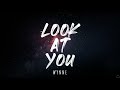 WYNNE - Look At You (Lyrics)