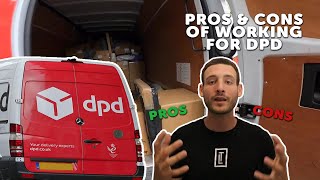 DPD Pros & Cons Of Working For Them