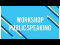 Public Speaking Workshop Themed 