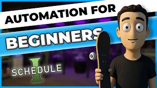SCHEDULE 1 Easiest Automation Guide for BEGINNERS!