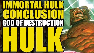 God of Destruction Hulk: Immortal Hulk Conclusion | Comics Explained
