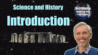 Science and History Module Introduction | Introductory Astronomy Course 1.00