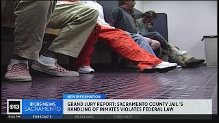 Grand Jury report says Sacramento County Jail's handling of inmates violates law