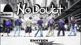 [KPOP IN PUBLIC] ENHYPEN (엔하이픈) 'No Doubt' DANCE COVER | ONE TAKE | Polaris in Australia