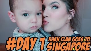 Khan Clan Goes to Singapore #DAY 1