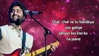 Bandeya Song ( Lyrics ) Arijit Singh || Dr. Devendra kafir || Shaarib,Toshi