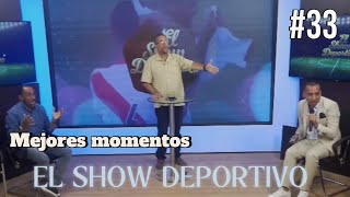 EL SHOW DEPORTIVO MEJORES MOMENTOS