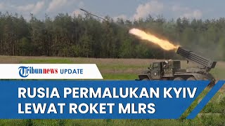 Petinggi Rusia PAMER KEHEBATAN Roket Grad MLRS yang Hancurkan Ukraina, Coba Permalukan Kyiv?