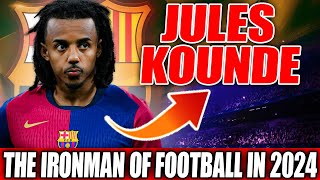 Jules Koundé’s Unstoppable Stamina: The Player Who Dominated 2024 with Record-Breaking Minutes!