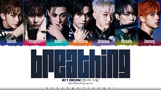 NCT DREAM 'Breathing' Lyrics (엔시티 드림 숨 가사) [Color Coded Han_Rom_Eng] | ShadowByY