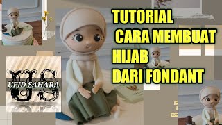 tutorial cara membuat hijab dari fondant