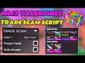 [NEW💕] MM2 TRADE SCAM Script 🤑 Freeze Game 🥶 2026 Working On VALENTINE'S UPDATE🩷