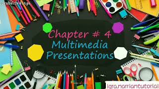 Unit#4 | Multimedia Presentation (part1)