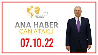 Erdoğan'ın Prag Temasları | Can Ataklı ile Ana Haber | Flash Haber TV | 07.10.2022 | CANLI