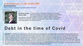 "Debt in the time of Covid" - Dr. Shaina Potts (UCLA) - FinGeo Virtual Seminar Series 2021-1
