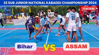 Bihar vs Assam sub junior national kabaddi match  | 33 sub junior national Kabaddi match 2024 |