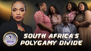 Polygamy Controversy: South Africa Divided Over Tradition vs. Modern Values