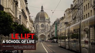 LE LIFT  - A School of Life