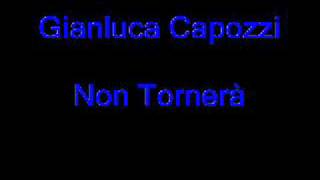 Gianluca Capozzi-Non Tornerà