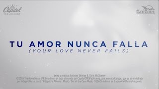Jesus Culture - Tu amor nunca falla  (Videosencillo)