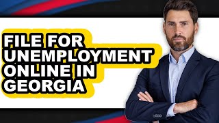 How to File for Unemployment Online in Georgia (Only Way)